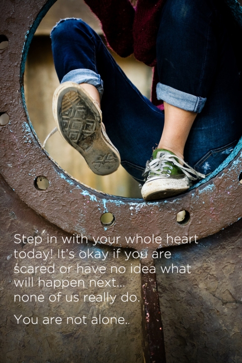 step in with your heart